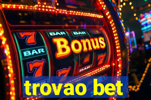 trovao bet